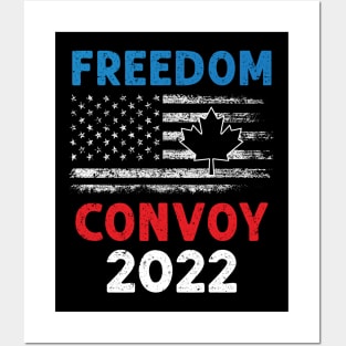 Freedom Convoy 2022 Canadian Truckers US Canada flag Posters and Art